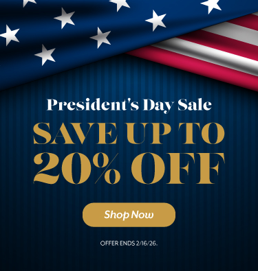 President's Day Sale - Save up to 20% + Free Shipping